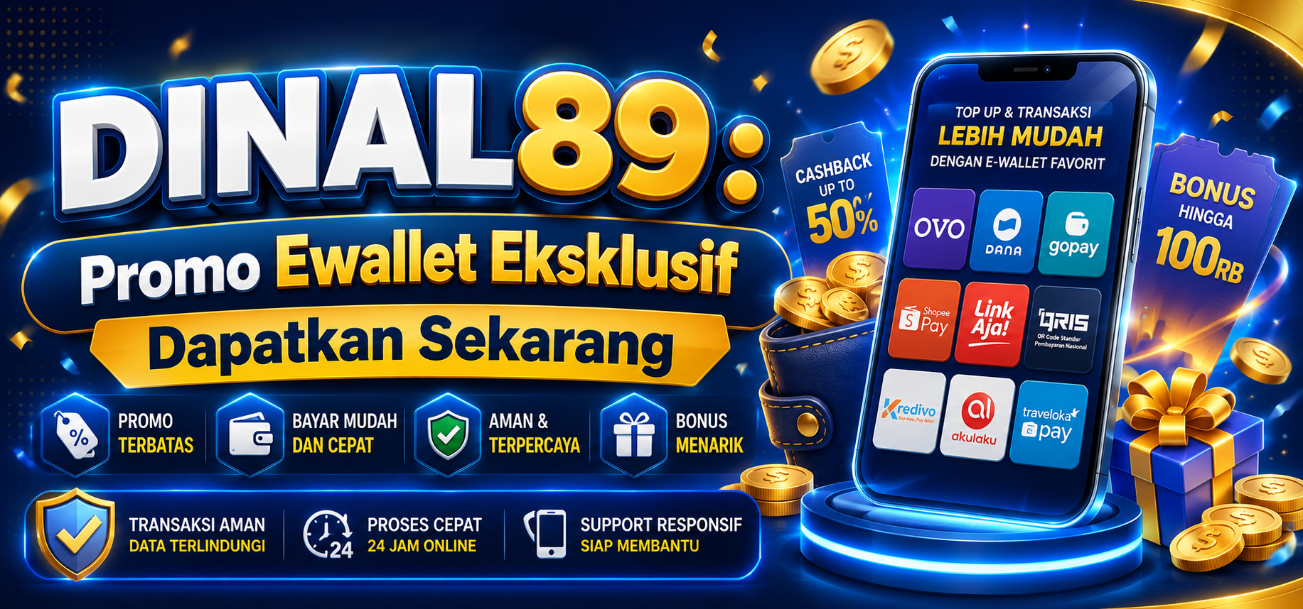 DINAL89 : Promo Ewallet Eksklusif